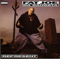 Обложка альбома «Fat Joe Da Gangsta» «Represent» (1993)