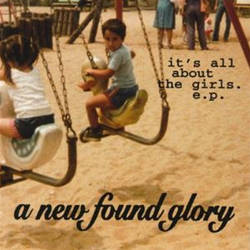 Обложка альбома A New Found Glory «It's All About the Girls» (1997)