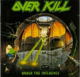 Обложка альбома Overkill «Under the Influence» (1988)