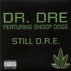 Обложка сингла Dr. Dre при участии Snoop Dogg «Still D.R.E.» (1999)