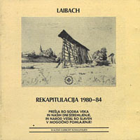 Обложка альбома Laibach «Rekapitulacija 1980–1984» (1985)