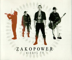 Обложка сингла Zakopower «Kiebyś ty...» (2005)