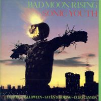 Обложка альбома группы Sonic Youth «Bad Moon Rising» (1985)