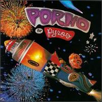 Обложка альбома Porno for Pyros «Porno for Pyros» (1993)