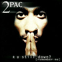 Обложка альбома 2Pac «R U Still Down? (Remember Me)» (1997)