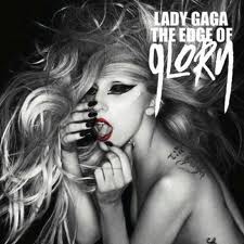 Обложка сингла Леди Гаги «The Edge of Glory» (2011)