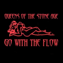 Обложка сингла Queens of the Stone Age «Go with a Flow» (2003)