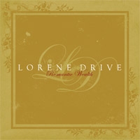 Обложка альбома Lorene Drive «Romantic Wealth» (2005)