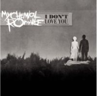 Обложка сингла My Chemical Romance «I Don’t Love You» (2007)