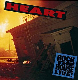 Обложка альбома Heart «Rock the House Live!» (1991)