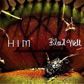 Обложка сингла HIM «Bleed Well» (2007)