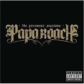 Обложка альбома Papa Roach «The Paramour Sessions» (2006)