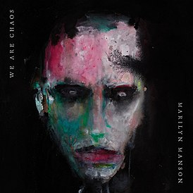 Обложка альбома группы Marilyn Manson «We Are Chaos» (2020)