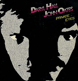 Обложка альбома Hall & Oates «Private Eyes» (1981)