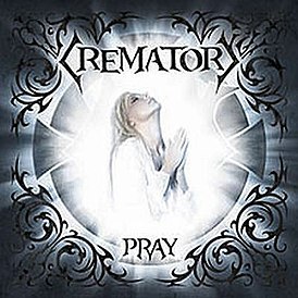 Обложка альбома Crematory «Pray» (2008)