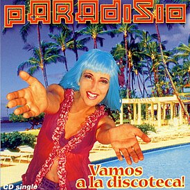 Обложка сингла Paradisio «Vamos a la discoteca» (1997)