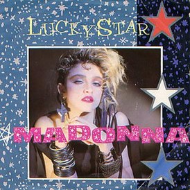 Обложка сингла Мадонны «Lucky Star» (1983)