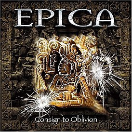 Обложка альбома Epica «Consign to Oblivion» (2005)