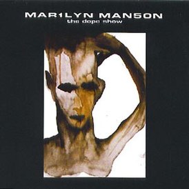 Обложка сингла Marilyn Manson «The Dope Show» (1998)