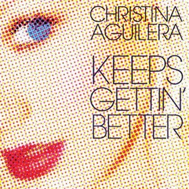 Обложка сингла Кристины Агилеры «Keeps Gettin' Better» (2008)