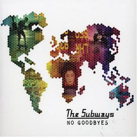 Обложка сингла The Subways «No Goodbyes» (2005)