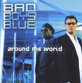 Обложка альбома Bad Boys Blue «Around The World» (2003)