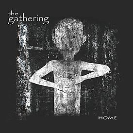 Обложка альбома The Gathering «Home» (2006)