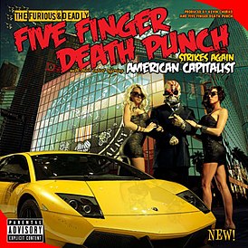 Обложка альбома Five Finger Death Punch «American Capitalist» (2010)