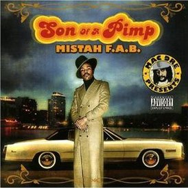 Обложка альбома Mistah F.A.B. «Son of a Pimp» (2005)