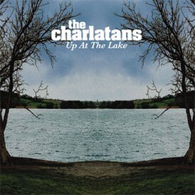 Обложка альбома The Charlatans «Up at the Lake» ()