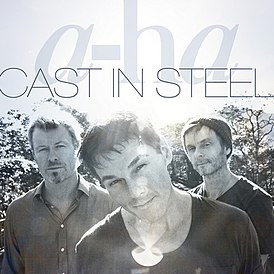 Обложка альбома a-ha «Cast in Steel» (2015)