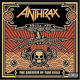 Обложка альбома Anthrax «The Greater of Two Evils» (2004)