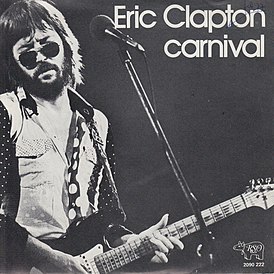 Обложка сингла Eric Clapton «Carnival» (1977)