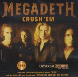 Обложка сингла Megadeth «Crush ’Em» (1999)