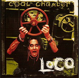 Обложка сингла Coal Chamber «Loco» (1997)