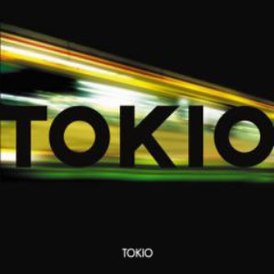 Обложка альбома TOKiO «Tokio» (2004)