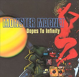 Обложка альбома Monster Magnet «Dopes to Infinity» (1995)