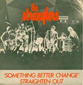 Обложка сингла The Stranglers «Something Better Change» (1977)