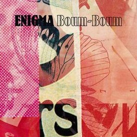 Обложка сингла Enigma «Boum-Boum» (2004)