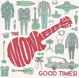 Обложка альбома The Monkees «Good Times!» (2016)