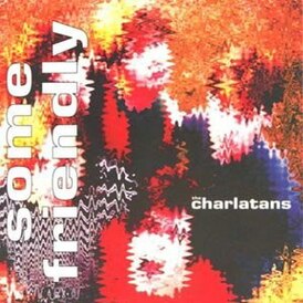 Обложка альбома the Charlatans «Some Friendly» ()