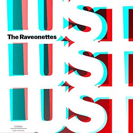 Обложка альбома The Raveonettes «Lust Lust Lust» (2007)