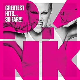 Обложка альбома Pink «Greatest Hits… So Far!!!» (2010)