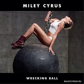 Обложка сингла Майли Сайрус «Wrecking Ball» (2013)