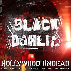 Обложка сингла Hollywood Undead «Black Dahlia» (2010)