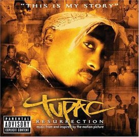 Обложка альбома 2Pac «Tupac: Resurrection» (2003)