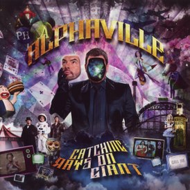 Обложка альбома Alphaville «Catching Rays On Giant» (2010)