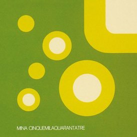 Обложка альбома Мины «Cinquemilaquarantatre» (1972)