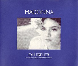 Обложка сингла Мадонны «Oh Father (Re-release)» (1995)