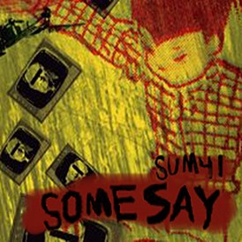 Обложка сингла Sum 41 «Some Say» (2005)